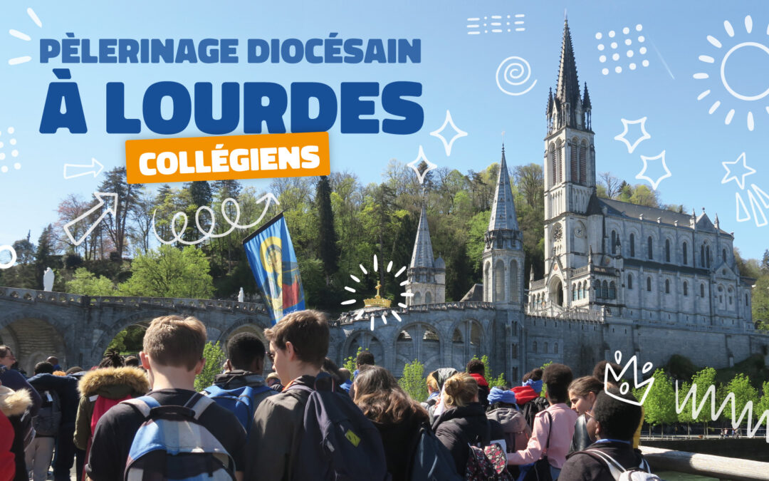 Pèlerinage à Lourdes pour les collégiens